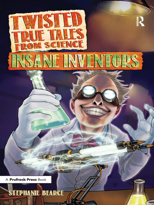 Title details for Insane Inventors by Stephanie Bearce - Available